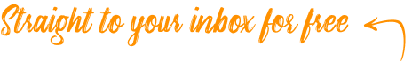 Straight to your inbox for free